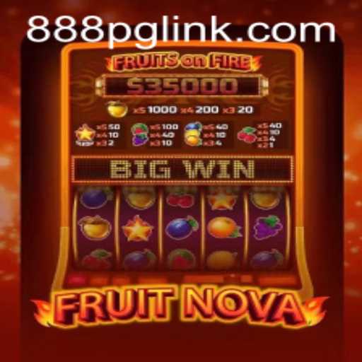 Exploring the Exciting World of FruitNova: A Deep Dive into Gameplay with 888PG