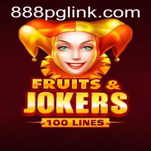 Exploring FruitsAndJokers100: A Thrilling Adventure with 888PG