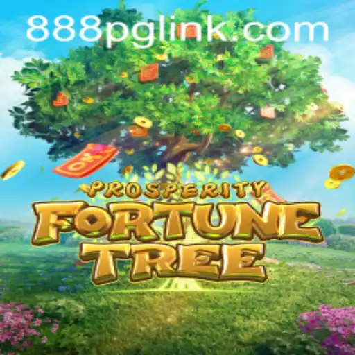 Exploring ProsperityFortuneTree: The Thriving World of 888PG